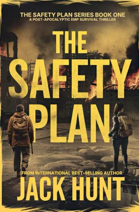 The Safety Plan: A Post-Apocalyptic EMP Survival Thriller Paperback  February 6, 2025